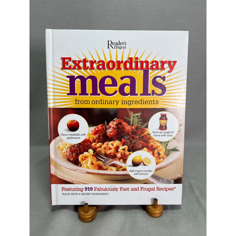 Reader's Digest Extraordinary Meals From Ordinary Ingredients Fast Frugal 2007‎